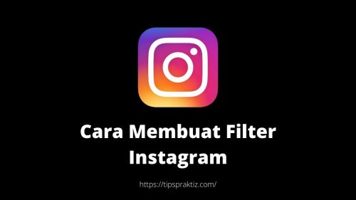 tutorial membuat filter instagram