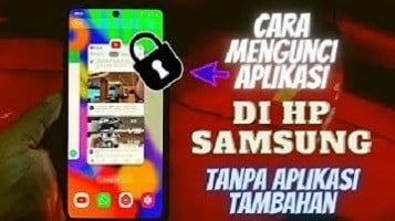 cara mengunci aplikasi di hp samsung tanpa aplikasi tambahan