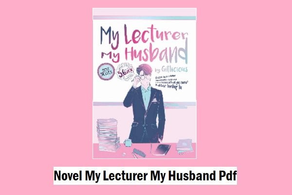 novel my lecturer my husband pdf