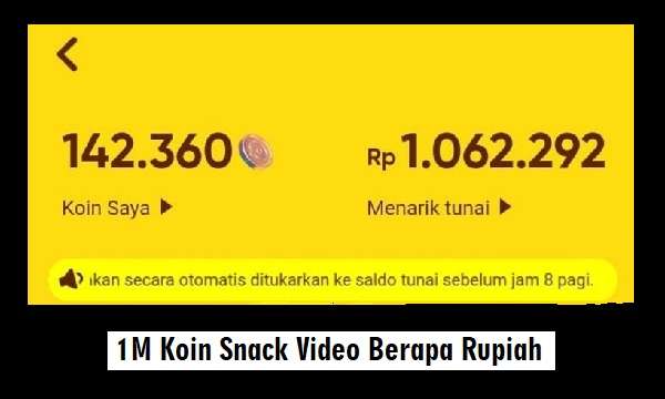 1M Koin Snack Video Berapa Rupiah